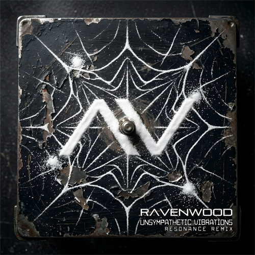 Ravenwood "Unsympathetic Vibrations (Resonance Remix)"